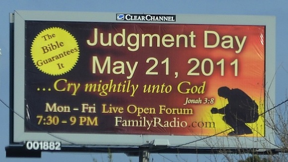 is may 21 judgement day. whose May 21 Judgement Day